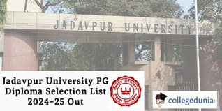 Jadavpur University PG Diploma Selection List 2024-25 Out; Check Details Here